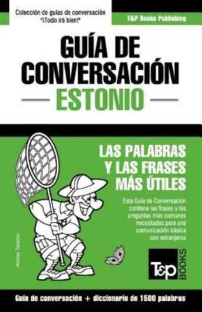 Gu? de Conversaci? Espa?l-Estonio y diccionario conciso de 1500 palabras (Paperback)