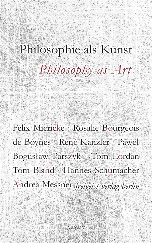 Philosophie ALS Kunst. Philosophy as Art (Paperback)