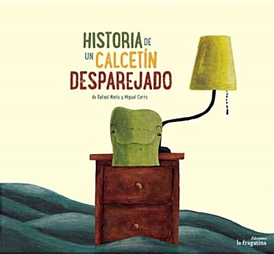 Historia de Un Calcet? Desparejado (Hardcover)