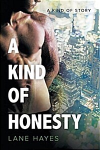 A Kind of Honesty (Paperback)