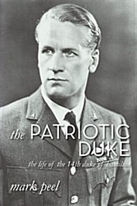 The Patriotic Duke (Paperback)