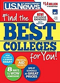 Best Colleges 2017: Find the Best Colleges for You! (Paperback, 2017, Soft Cover)