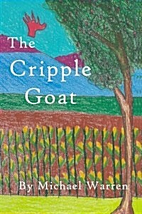 The Cripple Goat (Paperback)