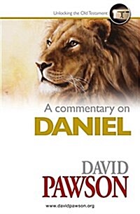 A Commentary on Daniel (Paperback)