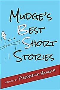 Mudges Best Short Stories (Paperback)