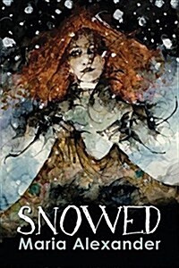 Snowed (Paperback)