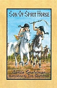 Son of Spirit Horse (Paperback)