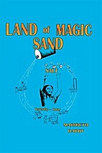 Land of Magic Sand Salt: Yesterday-Today (Paperback)