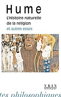 LHistoire Naturelle de La Religion Et Autres Essais (Paperback)