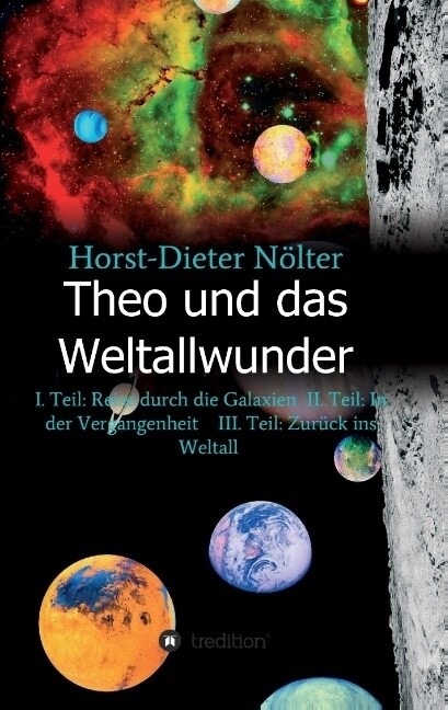 Theo Und Das Weltallwunder (Paperback)