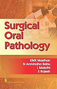 Surgical Oral Pathology (Paperback, 1st)
