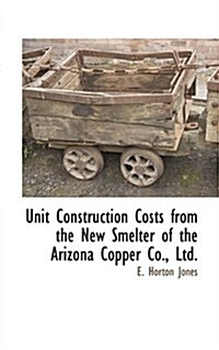 Unit Construction Costs (Paperback)