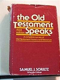 The Old Testament Speaks (Hardcover, 3rd)