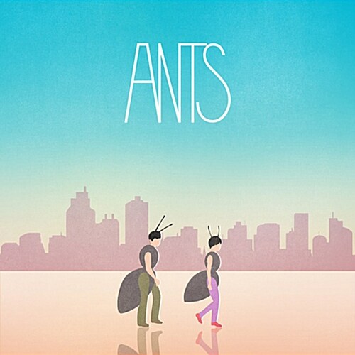 앤츠 - Ants Say
