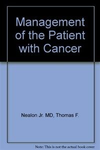 Management of the patient with cancer 3rd ed