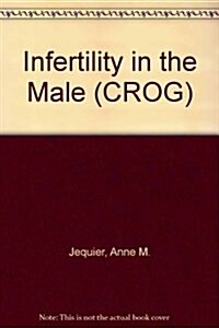 Infertility in the Male (Hardcover)