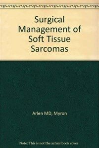Surgical management of soft-tissue sarcomas