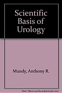 Scientific Basis of Urology (Hardcover)