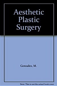 Aesthetic Plastic Surgery (Hardcover)