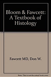 A Textbook of Histology (Hardcover, 11th, Subsequent)