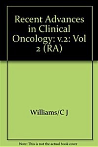 Recent Advances in Clinical Oncology (Hardcover)