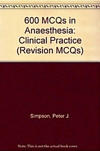 600 McQs in Anaesthesia (Paperback)