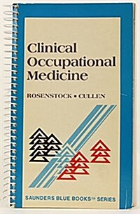 Clinical Occupational Medicine (Paperback)