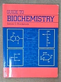 Guide to Biochemistry (Paperback)