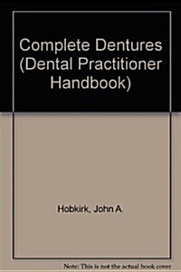 Complete Dentures (Paperback)
