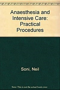 Anaesthesia and Intensive Care (Paperback)