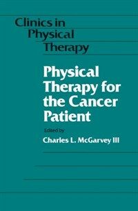 Physical therapy for the cancer patient
