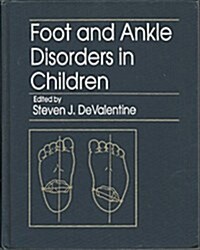 Foot and Ankle Disorders in Children (Hardcover)