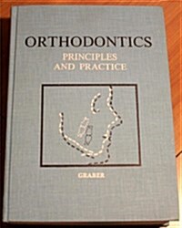 Orthodontics; Principles and Practice (Hardcover, 3rd)
