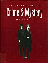 St. James Guide to Crime & Mystery Writers (Hardcover, 4th)