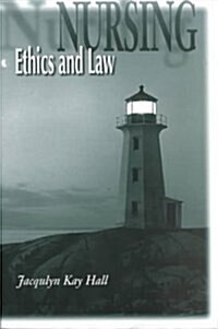 Nursing Ethics and Law (Paperback)