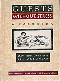 Guests Without Stress (Hardcover)
