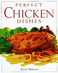 Perfect Chicken Dishes (Paperback)