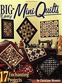 Big N Easy Mini Quilts (Hardcover)