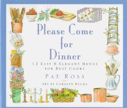 Please Come for Dinner (Hardcover)