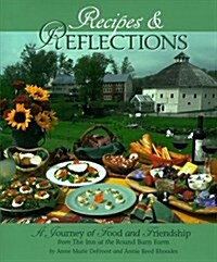 Recipes and Reflections (Hardcover)