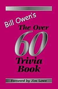 The over 60 Trivia Book (Paperback)