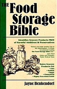 The Food Storage Bible (Paperback, 2nd, Revised)