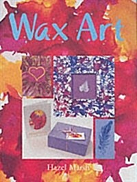 Wax Art (Paperback)