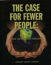 Case for Fewer People (Hardcover)