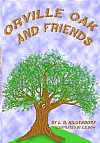 Orville Oak (Board Book)