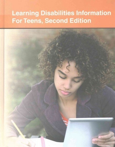 Learning Disabilities Information for Teens (Hardcover, 2nd)