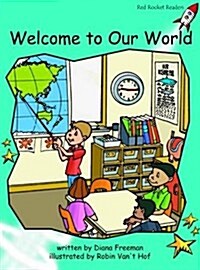 Welcome to Our World (Paperback)