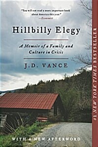 Hillbilly Elegy: A Memoir of a Family and Culture in Crisis (Paperback)