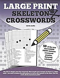 Large Print Skeleton Crosswords (Paperback, ACT, CSM, Large Print)