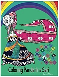 Coloring Panda in a Sari: Adult Coloring Book (Paperback)
